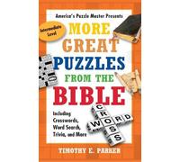 Timothy E. Parker More Great Puzzles from the Bible (Tascabile)