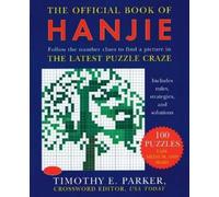 Timothy E. Parker The Official Book of Hanjie (Tascabile)