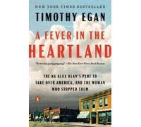 Timothy Egan A Fever in the Heartland (Tascabile)