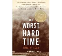 Timothy Egan The Worst Hard Time (Tascabile)
