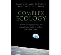 Timothy F. H. Allen Complex Ecology (Tascabile)