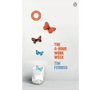 Timothy Ferriss The 4-Hour Work Week (Tascabile) Vermilion Life Essentials