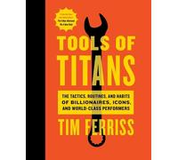 Timothy Ferriss Tools of Titans (Copertina rigida)
