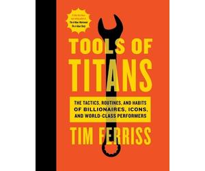 Timothy Ferriss Tools of Titans (Copertina rigida)