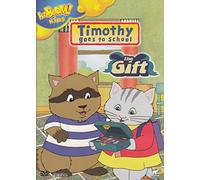 Timothy Goes to School - Gift