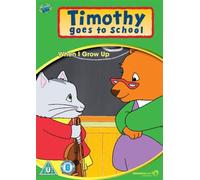Timothy Goes To School - When I Grow Up [DVD] [Edizione: Regno Unito]