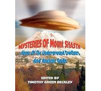 Timothy Green Beckley Mysteries of Mount Shasta (Tascabile)