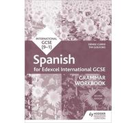 Timothy Guilfor Edexcel International GCSE Spanish Grammar Workbook (Tascabile)