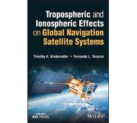 Timothy H. Kind Tropospheric and Ionospheric Effects on Globa (Copertina rigida)