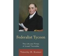 Timothy H. Kistner Federalist Tycoon (Copertina rigida)