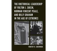 Timothy H. Sher The Rhetorical Leadership of Fulton J. Sheen, Norman (Tascabile)