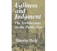 Timothy Hyde Ugliness and Judgment (Tascabile)