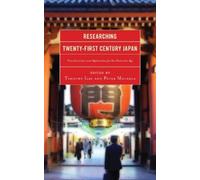 Timothy Iles Researching Twenty-First Century Japan (Copertina rigida)