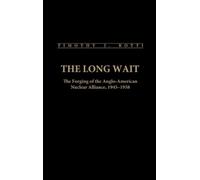 Timothy J. Botti The Long Wait (Copertina rigida)