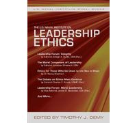 Timothy J Demy USN The U.S. Naval Institute on Leadership Ethics (Tascabile)