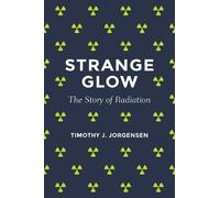 Timothy J. Jorgensen Strange Glow (Copertina rigida)