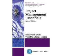 Timothy J. Kloppenborg Kathryn N. Well Project Management Essential (Tascabile)