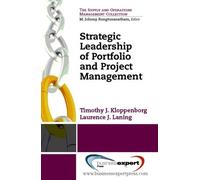 Timothy J. Kloppenborg Lau Strategic Leadership of Portfolio and Pro (Tascabile)