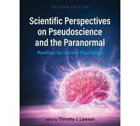 Timothy J Lawso Scientific Perspectives on Pseudoscience and the Par (Tascabile)