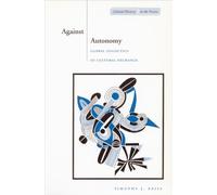 Timothy J. Reiss Against Autonomy (Tascabile) Cultural Memory in the Present