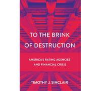 Timothy J. Sinclair To the Brink of Destruction (Copertina rigida)