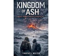 Timothy J Welter Kingdom of Ash (Tascabile)