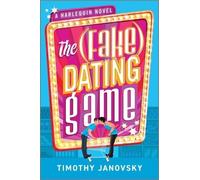 Timothy Janovsky The (Fake) Dating Game (Tascabile)