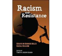 Timothy Joseph Golden Racism and Resistance (Copertina rigida)