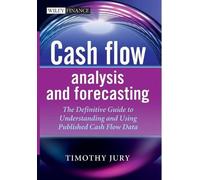 Timothy Jury Cash Flow Analysis and Forecasting (Copertina rigida)