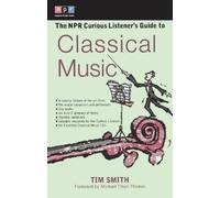 Timothy K. Smith Npr Cur Listeners Guide Class Music (Tascabile)