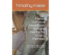 Timothy Kaise Family Survival Handbook (Tascabile)