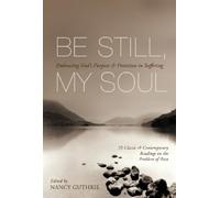 Timothy Keller Be Still, My Soul (Tascabile)