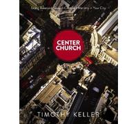 Timothy Keller Center Church (Copertina rigida)