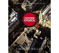 Timothy Keller Center Church (Copertina rigida)