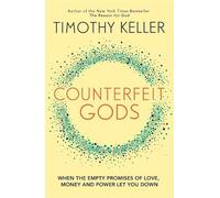 Timothy Keller Counterfeit Gods (Tascabile)