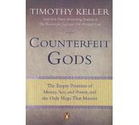 Timothy Keller Counterfeit Gods (Tascabile)