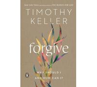Timothy Keller Forgive (Tascabile)
