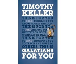Timothy Keller Galatians For You (Tascabile) God's Word For You