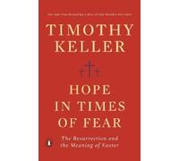 Timothy Keller Hope in Times of Fear (Tascabile)