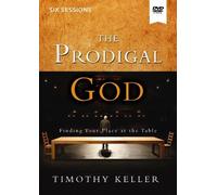 Timothy Keller The Prodigal God (DVD)