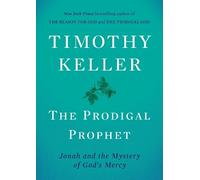 Timothy Keller The Prodigal Prophet (Copertina rigida)