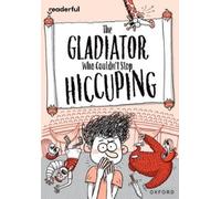 Timothy Knapman Readerful Rise: Oxford Reading Level 11: The Gladiat (Tascabile)