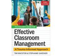 Timothy Knoster Stephan The Teacher's Guide for Effective Classroom (Tascabile)