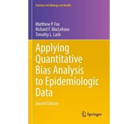 Timothy L. Lash Richard F. Mac Applying Quantitative Bias Analysis (Tascabile)