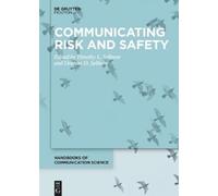 Timothy L. Sellnow Communicating Risk and Safety (Copertina rigida)