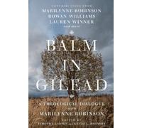 Timothy Larsen Timothy George Laure Balm in Gilead - A Theological (Tascabile)