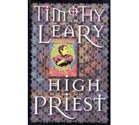 Timothy Leary High Priest (Tascabile) Leary, Timothy