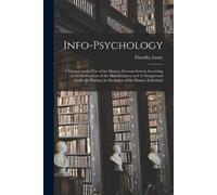 Timothy Leary Info-psychology (Tascabile)