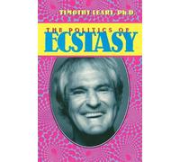 Timothy Leary The Politics of Ecstasy (Tascabile)