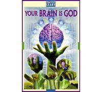 Timothy Leary Your Brain Is God (Tascabile) Leary, Timothy